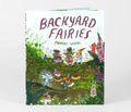 Phoebe Wahl: Backyard Fairies