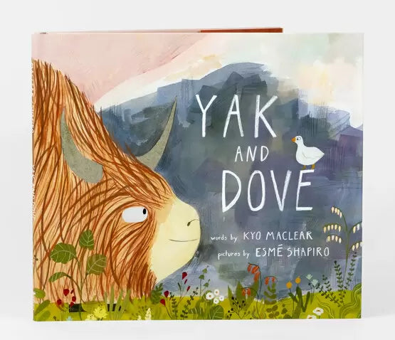 Kyo Maclear: Yak and Dove
