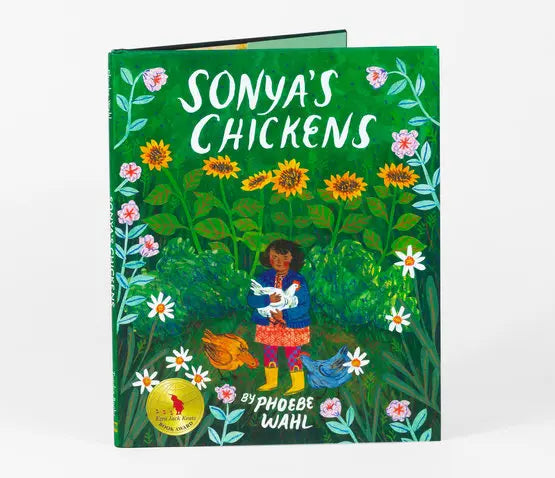 Phoebe Wahl: Sonya's Chickens