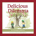 Delicious Dilemma
